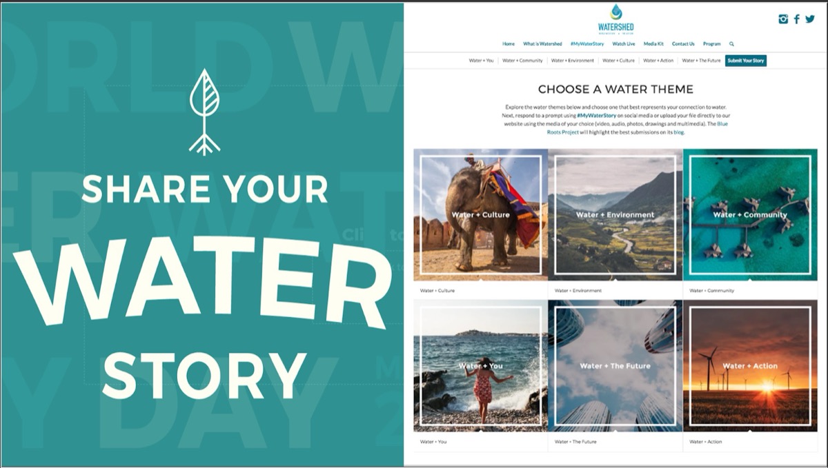 The #MyWaterStory campaign, showing user-submitted photos and captions about local water issues.